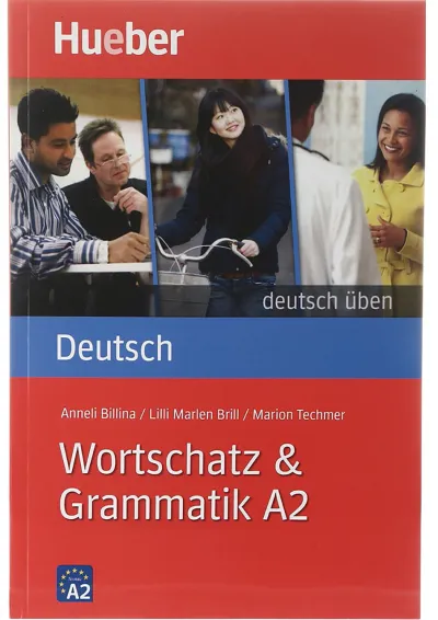 Deutsch uben A2 wortschatz and Grammatik Deutsch uben A2 wortschatz and Grammatik