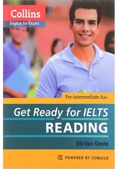 Collins Get Ready For IELTS Reading Pre-intermediate Collins Get Ready For IELTS Reading Pre-intermediate