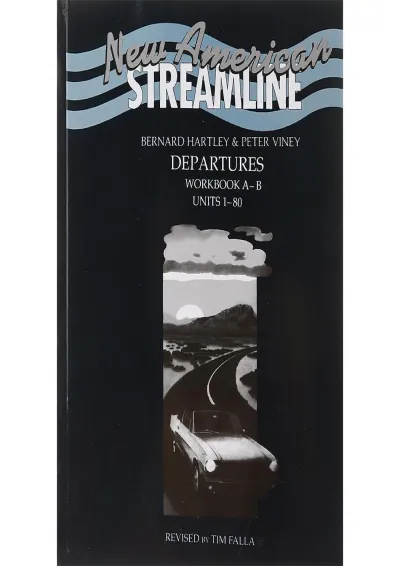 New American Streamline Departures WorkBook New American Streamline Departures WorkBook