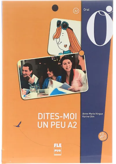Dites-Moi un Peu A2 Dites-Moi un Peu A2