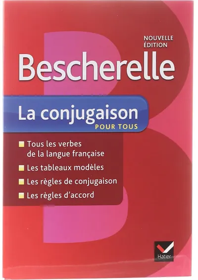 Bescherelle La conjugaison pour tous Nouvelle Edition Bescherelle La conjugaison pour tous Nouvelle Edition