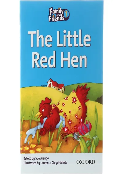 The Little Red Hen Family and friends Readers Level 1 The Little Red Hen Family and friends Readers Level 1