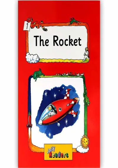 The Rocket Jolly Readers Red Level The Rocket Jolly Readers Red Level