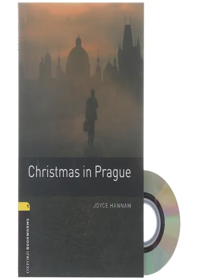 Christmas in Prague Oxford Bookworms Stage 1 Christmas in Prague Oxford Bookworms Stage 1