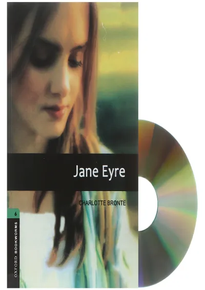 Jane Eyre Oxford Bookworms Series Stage 6 Jane Eyre Oxford Bookworms Series Stage 6