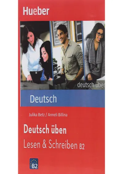 Deutsch uben Lesen and Schreiben B2 Deutsch uben Lesen and Schreiben B2