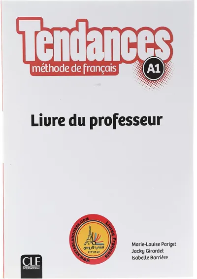 Tendances A1 Livre du professeur Tendances A1 Livre du professeur