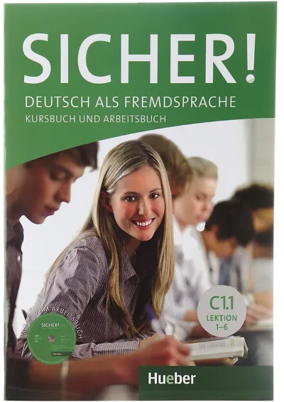 Sicher C1.1 Lektion 1-6 Kursbuch + Arbeitsbuch Sicher C1.1 Lektion 1-6 Kursbuch + Arbeitsbuch