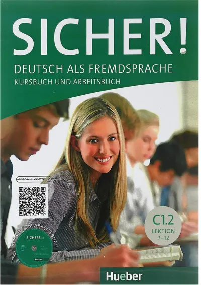 Sicher C1.2 Lektion 7-12 Kursbuch + Arbeitsbuch Sicher C1.2 Lektion 7-12 Kursbuch + Arbeitsbuch