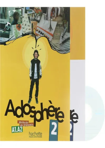 Adosphere 2 Livre de L'eleve + Cahier d'activites Adosphere 2 Livre de L'eleve + Cahier d'activites