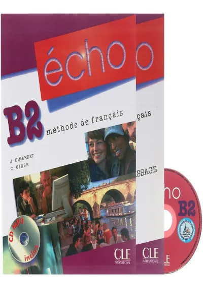 Echo B2 Livre de L'eleve + Cahier Personnel d'apprentissage Echo B2 Livre de L'eleve + Cahier Personnel d'apprentissage
