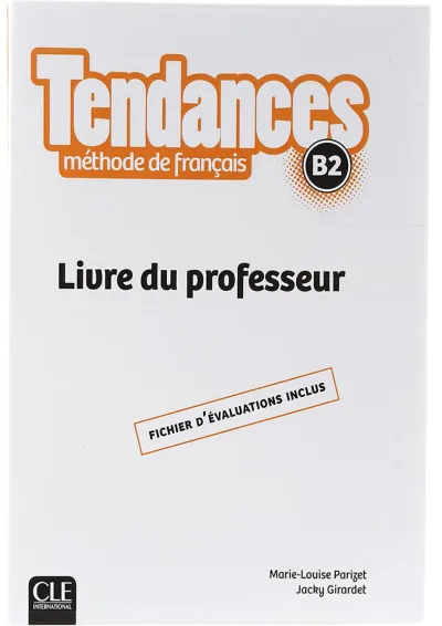 Tendances B2 Livre du professeur Tendances B2 Livre du professeur
