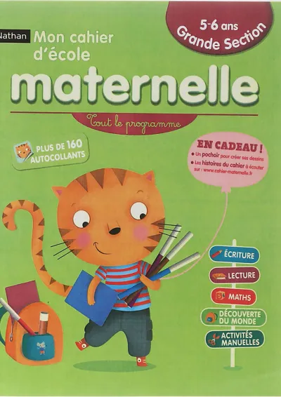 Mon Cahier d'ecole maternelle 5-6 ans Mon Cahier d'ecole maternelle 5-6 ans