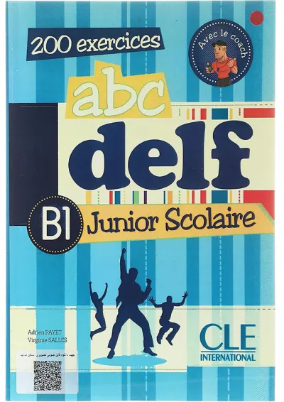 ABC DELF Junior Scolaire B1 ABC DELF Junior Scolaire B1