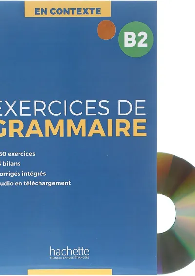 Exercices de Grammaire B2 En Contexte Exercices de Grammaire B2 En Contexte