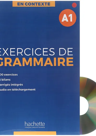 Exercices de Grammaire A1 En Contexte Exercices de Grammaire A1 En Contexte