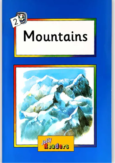 Mountains Jolly Readers Blue Level Mountains Jolly Readers Blue Level
