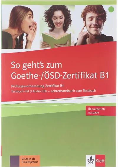 So Geht's Zum Goethe OSD Zertifikat B1 So Geht's Zum Goethe OSD Zertifikat B1