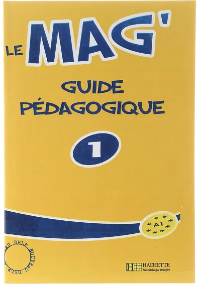 Le Mag 1 Guide Pedagogique Le Mag 1 Guide Pedagogique