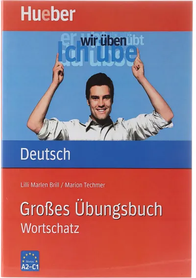 Grosses Ubungsbuch Wortschatz A2-C1 Grosses Ubungsbuch Wortschatz A2-C1