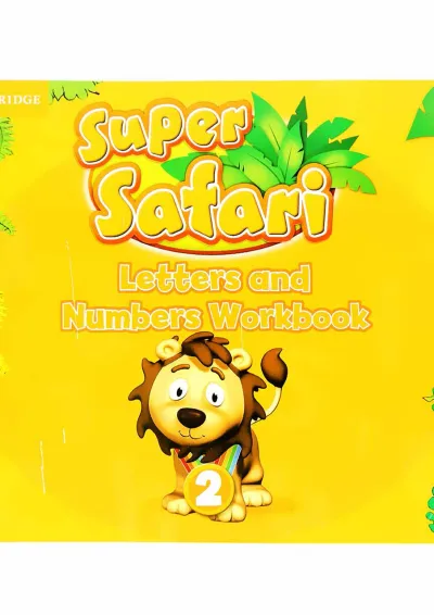 British Super Safari 2 Letters and Numbers WorkBook British Super Safari 2 Letters and Numbers WorkBook