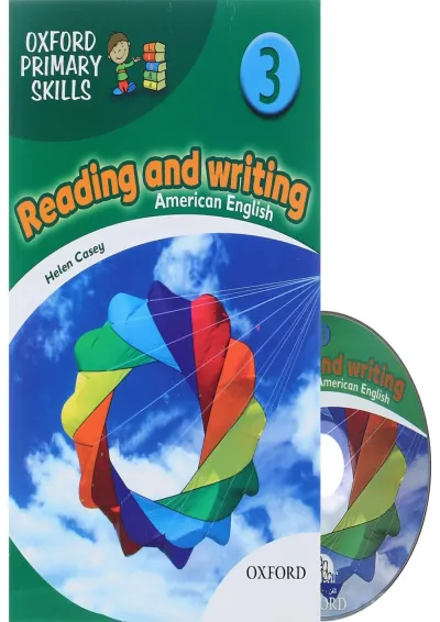 American Oxford Primary Skills 3 Reading and Writing American Oxford Primary Skills 3 Reading and Writing