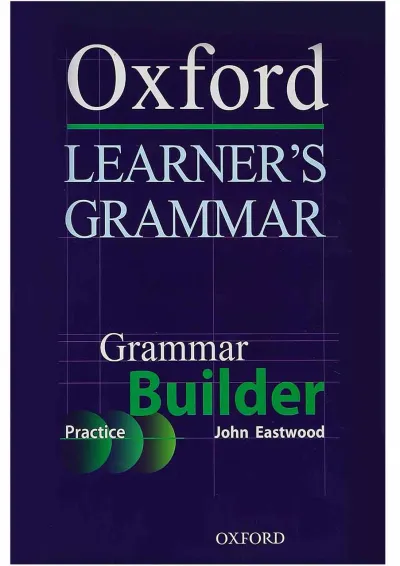 کتاب Oxford Learners Grammar Builder کتاب Oxford Learners Grammar Builder