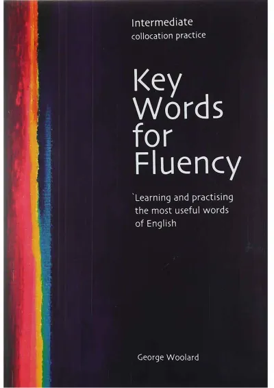 Key Words For Fluency Intermediate Key Words For Fluency Intermediate