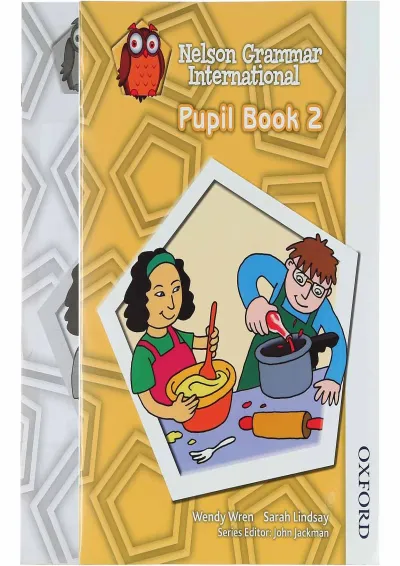 Nelson Grammar International 2 Pupil Book + Workbook Nelson Grammar International 2 Pupil Book + Workbook