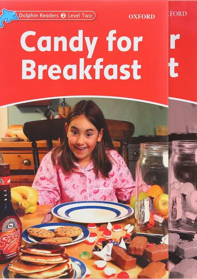 Candy for Breakfast Dolphin Readers Level 2 Candy for Breakfast Dolphin Readers Level 2