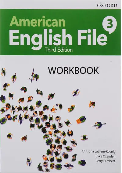 American English File Third Edition 3 Workbook American English File Third Edition 3 Workbook