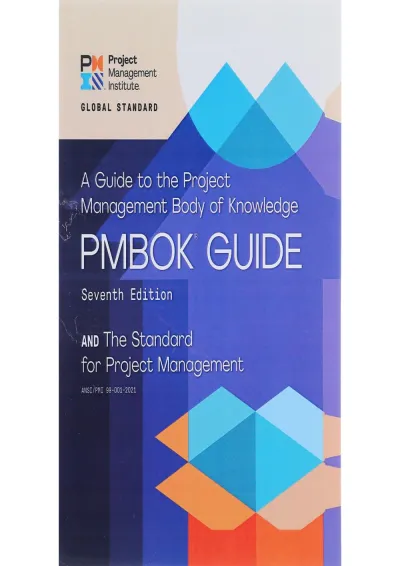 کتاب A Guide to the Project Management Body of Knowledge Seventh Edition کتاب A Guide to the Project Management Body of Knowledge Seventh Edition