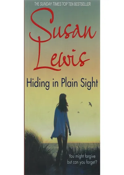 Hiding in Plain Sight Hiding in Plain Sight