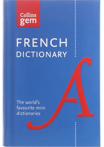 Collins Gem French Dictionary Collins Gem French Dictionary