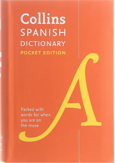 Collins Spanish Dictionary Pocket Edition Collins Spanish Dictionary Pocket Edition
