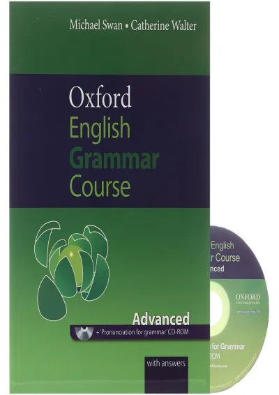 Oxford English Grammar Course Advanced Oxford English Grammar Course Advanced