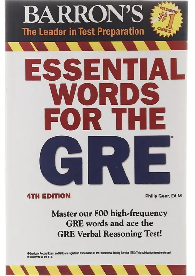 Barron's Essential Words for the GRE Fourth Edition Barron's Essential Words for the GRE Fourth Edition