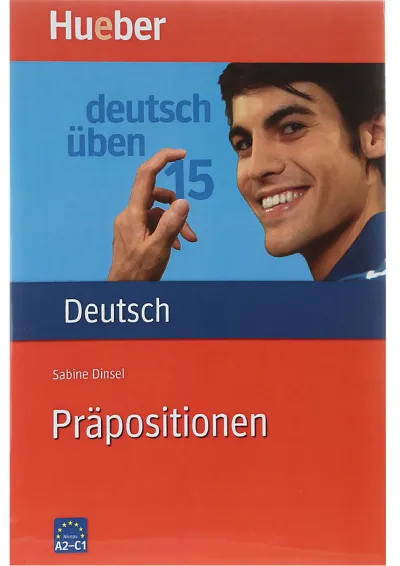 Deutsch uben 15 Prapositionen A2-C1 Deutsch uben 15 Prapositionen A2-C1