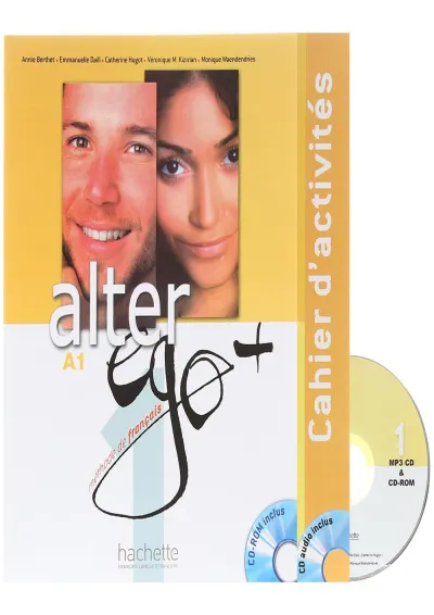 Alter Ego Plus 1 Livre de L'eleve + Cahier d'activites Alter Ego Plus 1 Livre de L'eleve + Cahier d'activites