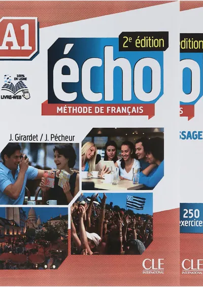 Echo A1 2e edition Livre de L'eleve + Cahier Personnel d'apprentissage Echo A1 2e edition Livre de L'eleve + Cahier Personnel d'apprentissage