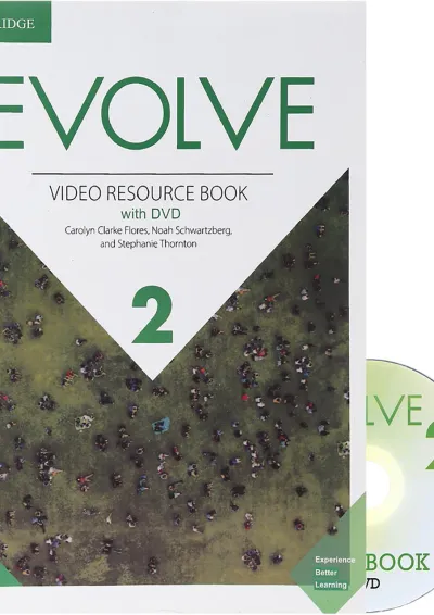 Evolve 2 Video Resource Evolve 2 Video Resource