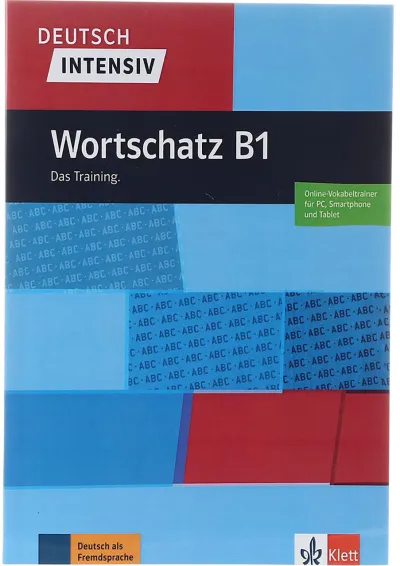 Deutsch Intensiv Wortschatz B1 Deutsch Intensiv Wortschatz B1