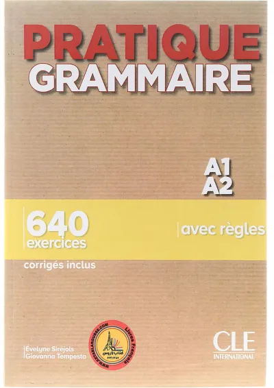 Pratique Grammaire A1/A2 Pratique Grammaire A1/A2