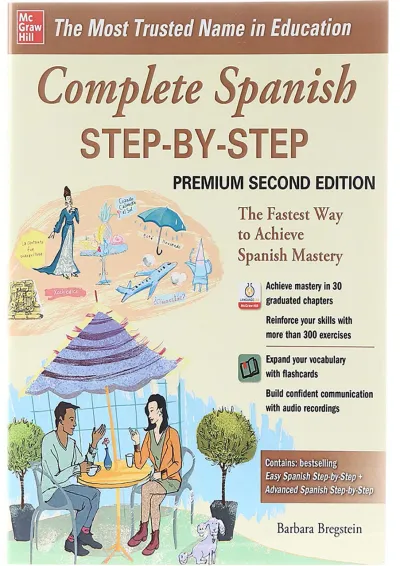 Complete Spanish Step by Step Premium Second Edition Complete Spanish Step by Step Premium Second Edition
